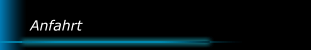 Anfahrt